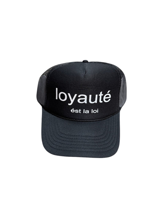 loyaute’ Trucker Hat