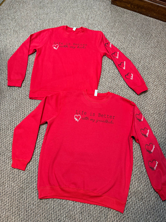 Life is better with my kids/grandkids Mother’s Day Crews